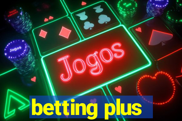 betting plus