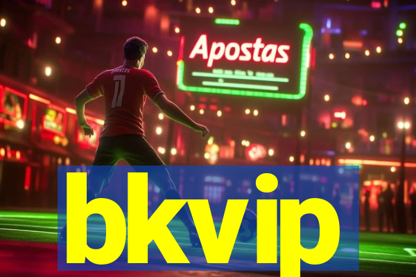 bkvip