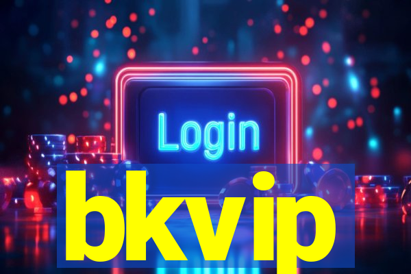 bkvip