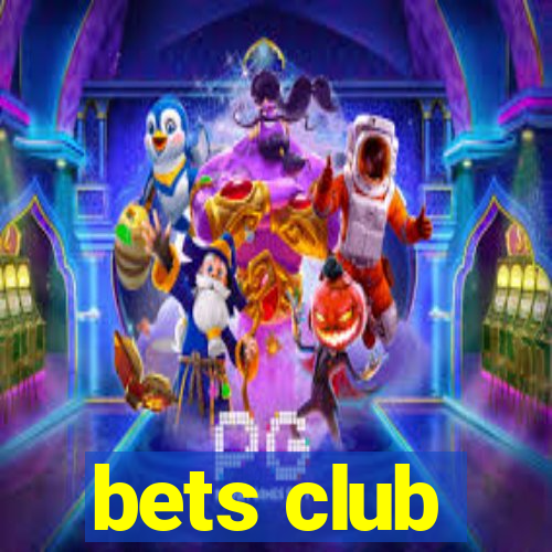 bets club