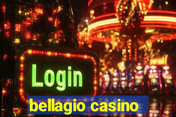 bellagio casino