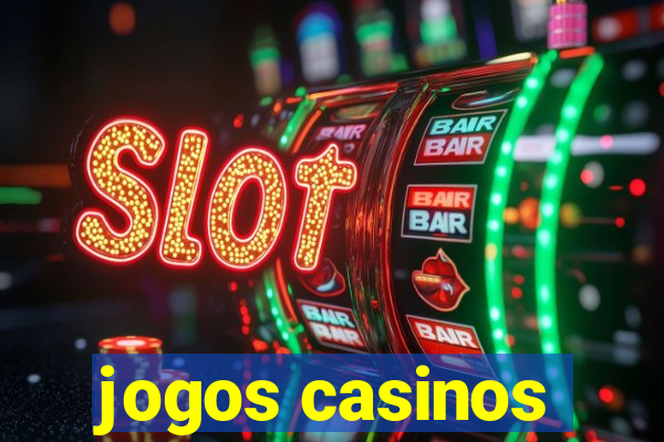 jogos casinos