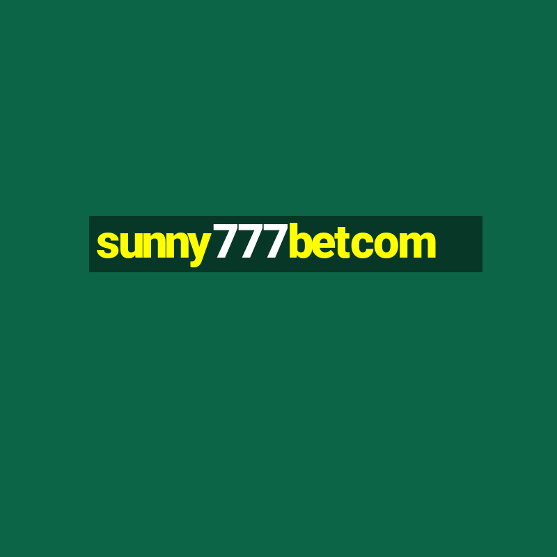 sunny777betcom