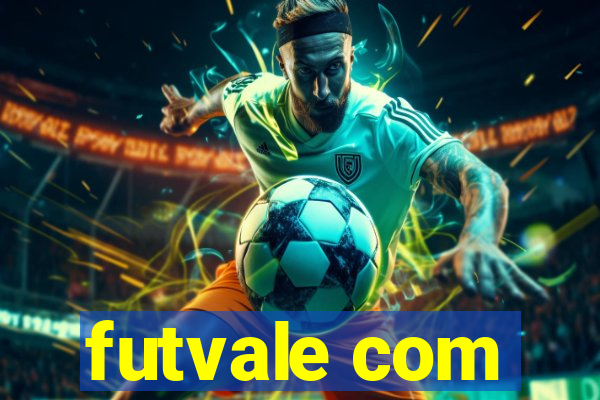 futvale com