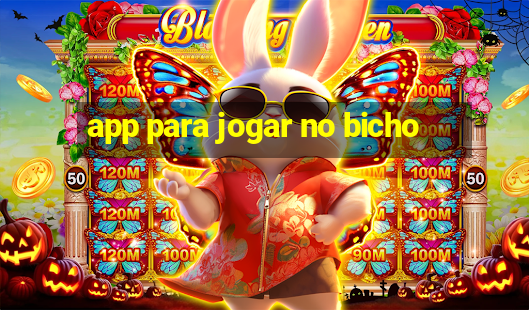 app para jogar no bicho