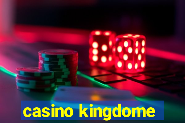 casino kingdome