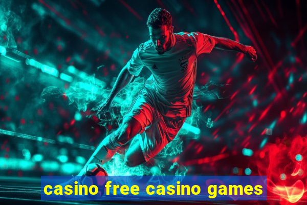 casino free casino games