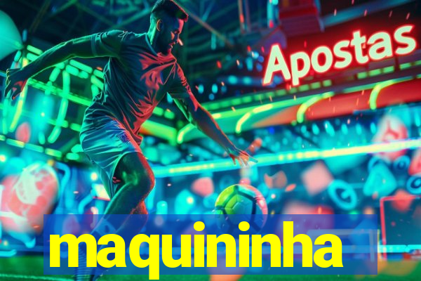 maquininha