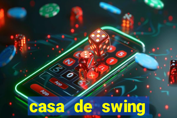 casa de swing porto seguro