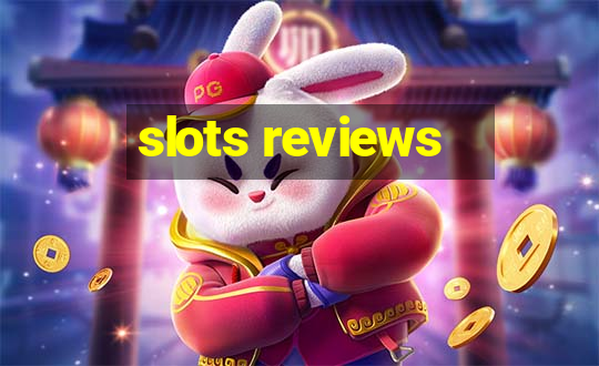 slots reviews