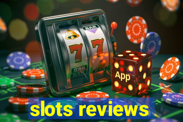 slots reviews