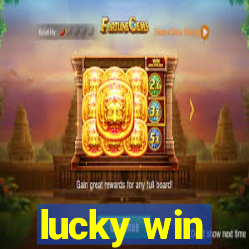 lucky win