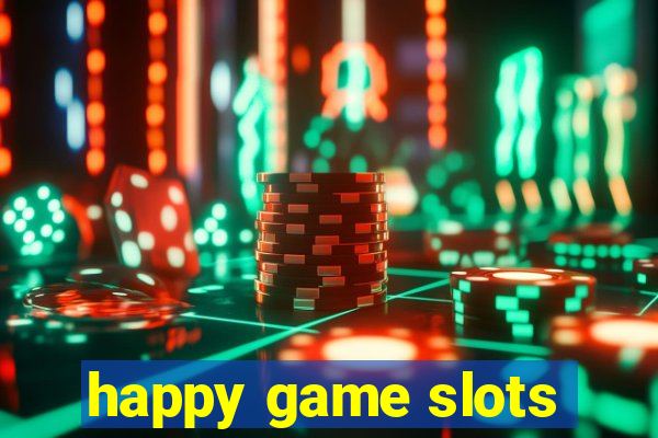 happy game slots