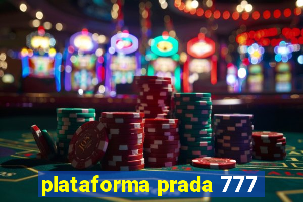 plataforma prada 777