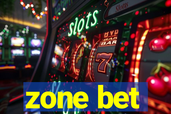 zone bet