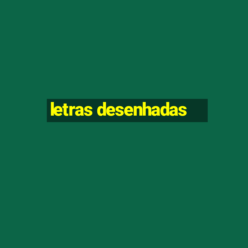 letras desenhadas