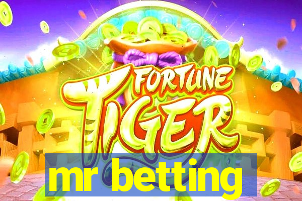 mr betting