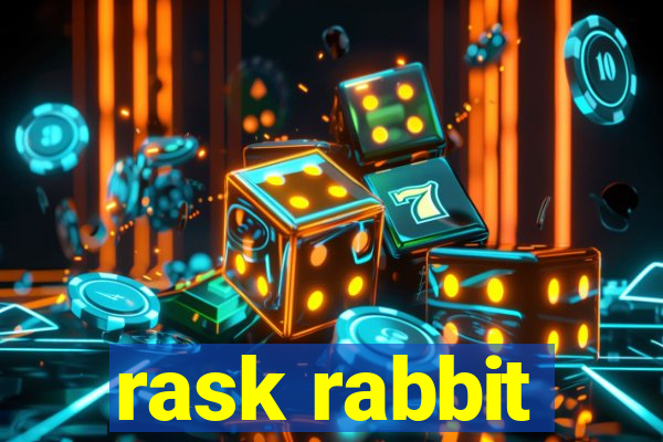 rask rabbit