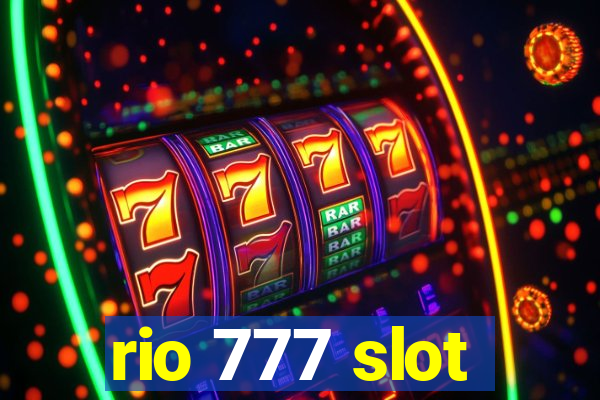 rio 777 slot