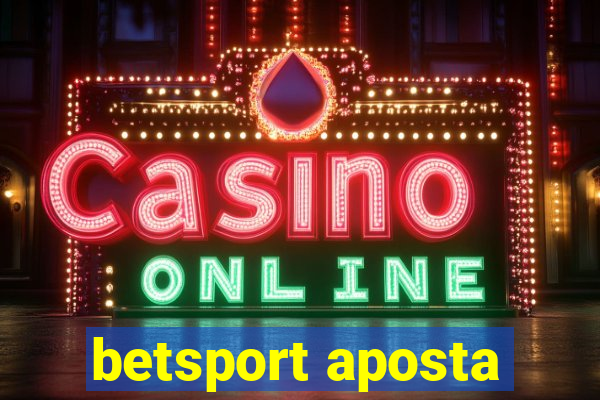 betsport aposta