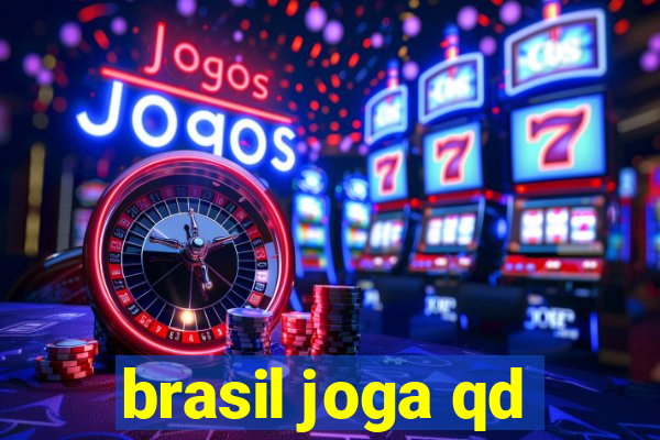 brasil joga qd