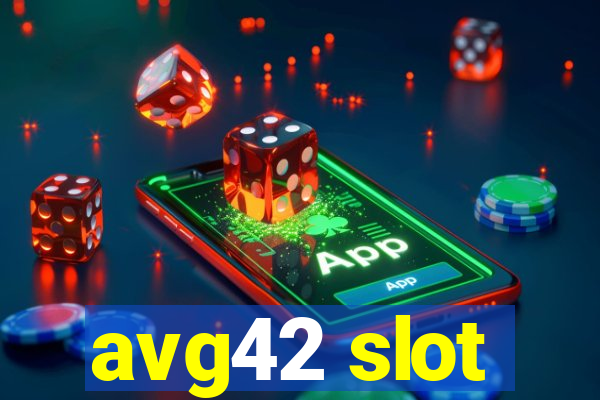 avg42 slot