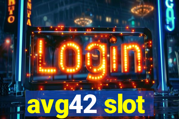 avg42 slot