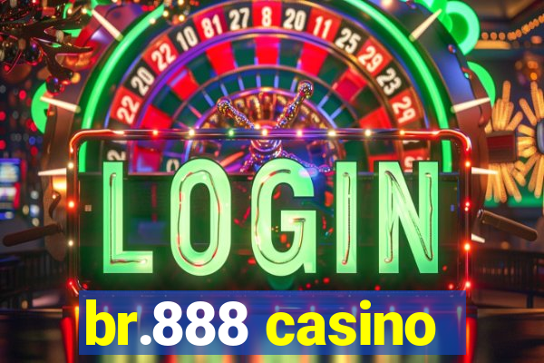 br.888 casino