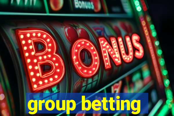 group betting