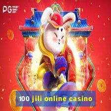 100 jili online casino