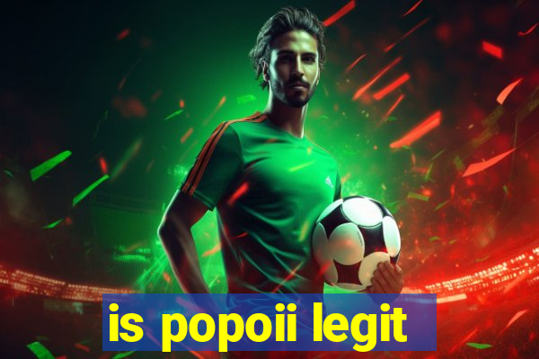 is popoii legit