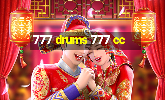 777 drums 777 cc