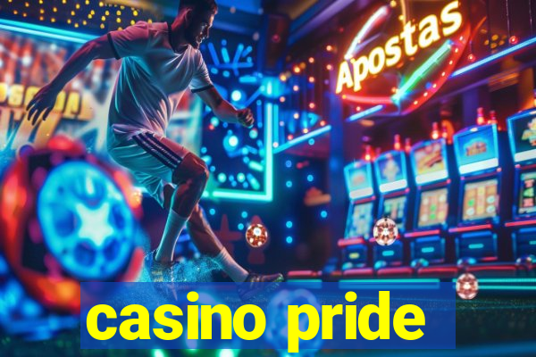 casino pride