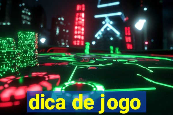 dica de jogo