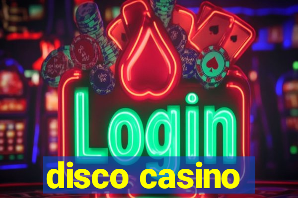 disco casino