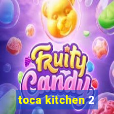 toca kitchen 2