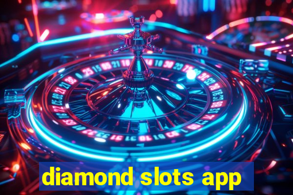 diamond slots app