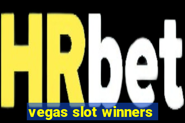 vegas slot winners