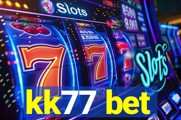 kk77 bet