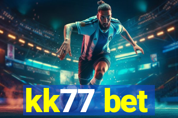 kk77 bet