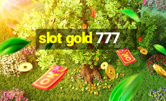 slot gold 777