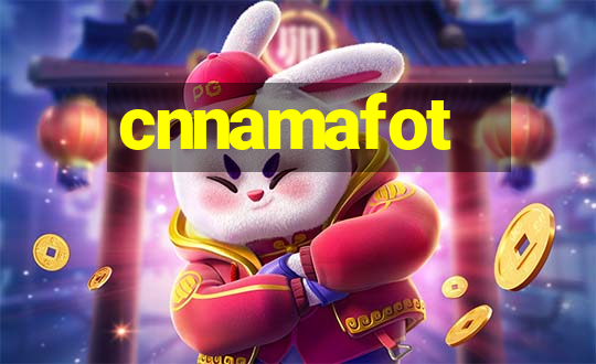 cnnamafot