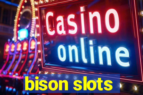 bison slots