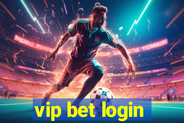 vip bet login