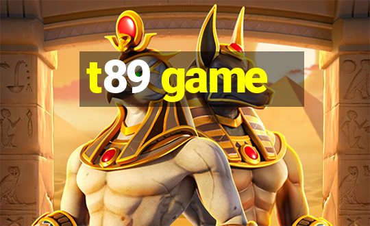 t89 game