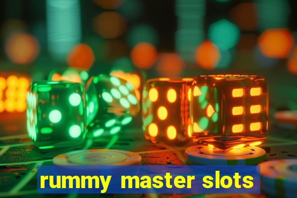 rummy master slots