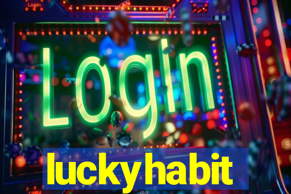 luckyhabit