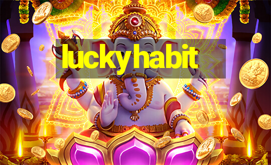 luckyhabit