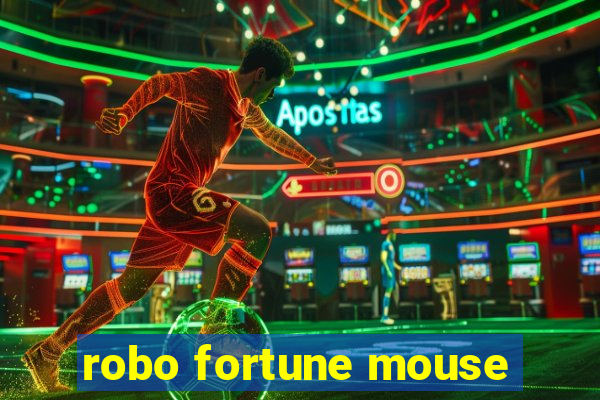 robo fortune mouse