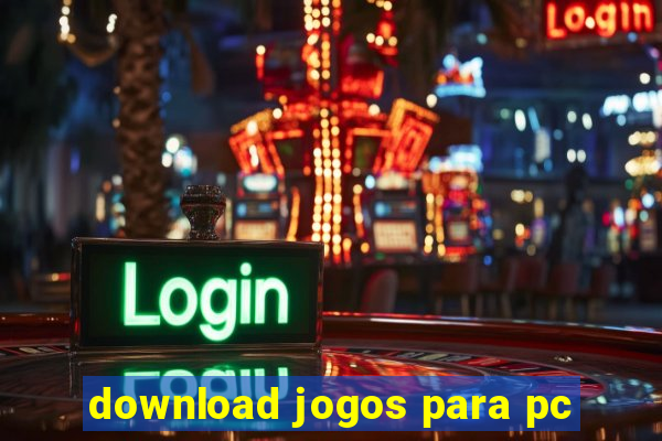 download jogos para pc